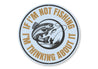 If I'm Not Fishing I'm Thinking About It Lake Decor