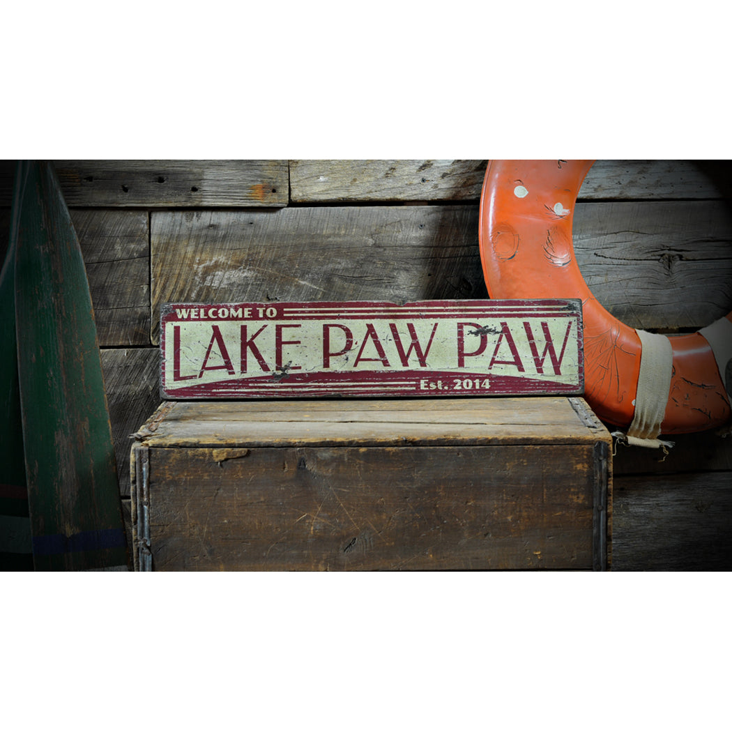 Welcome to Lake Est. Date Rustic Wood Sign