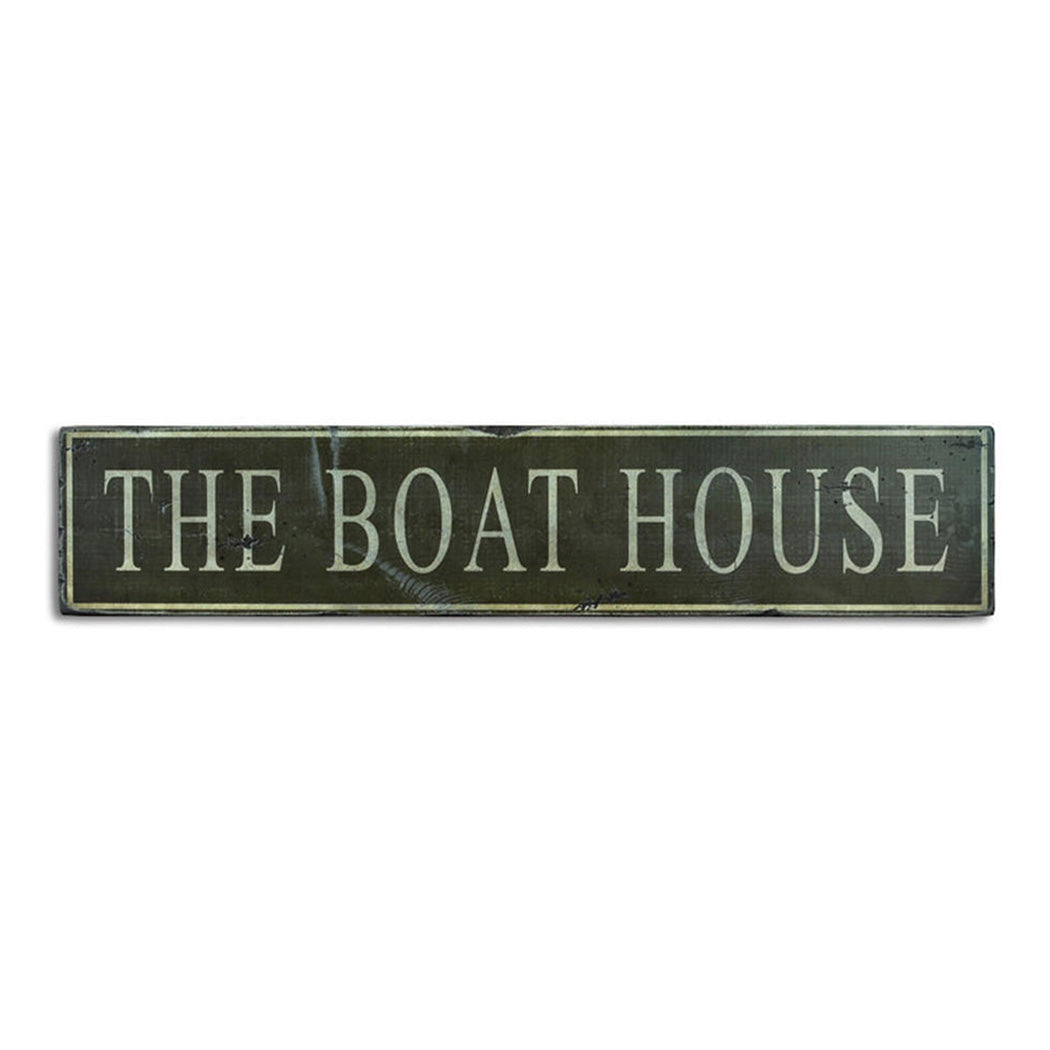 The Boat House Rustic Wood Sign