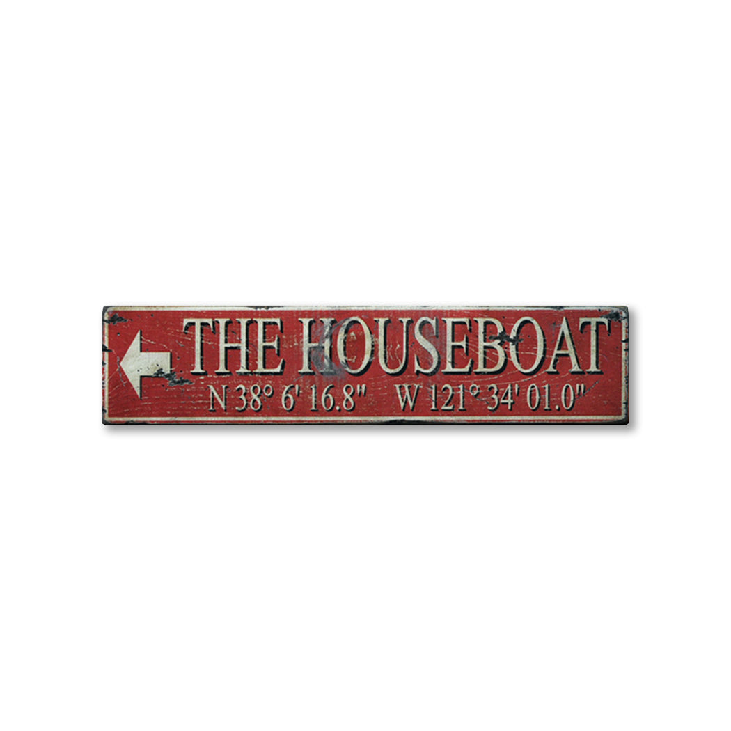 Houseboat Latitude Longitude Rustic Wood Sign