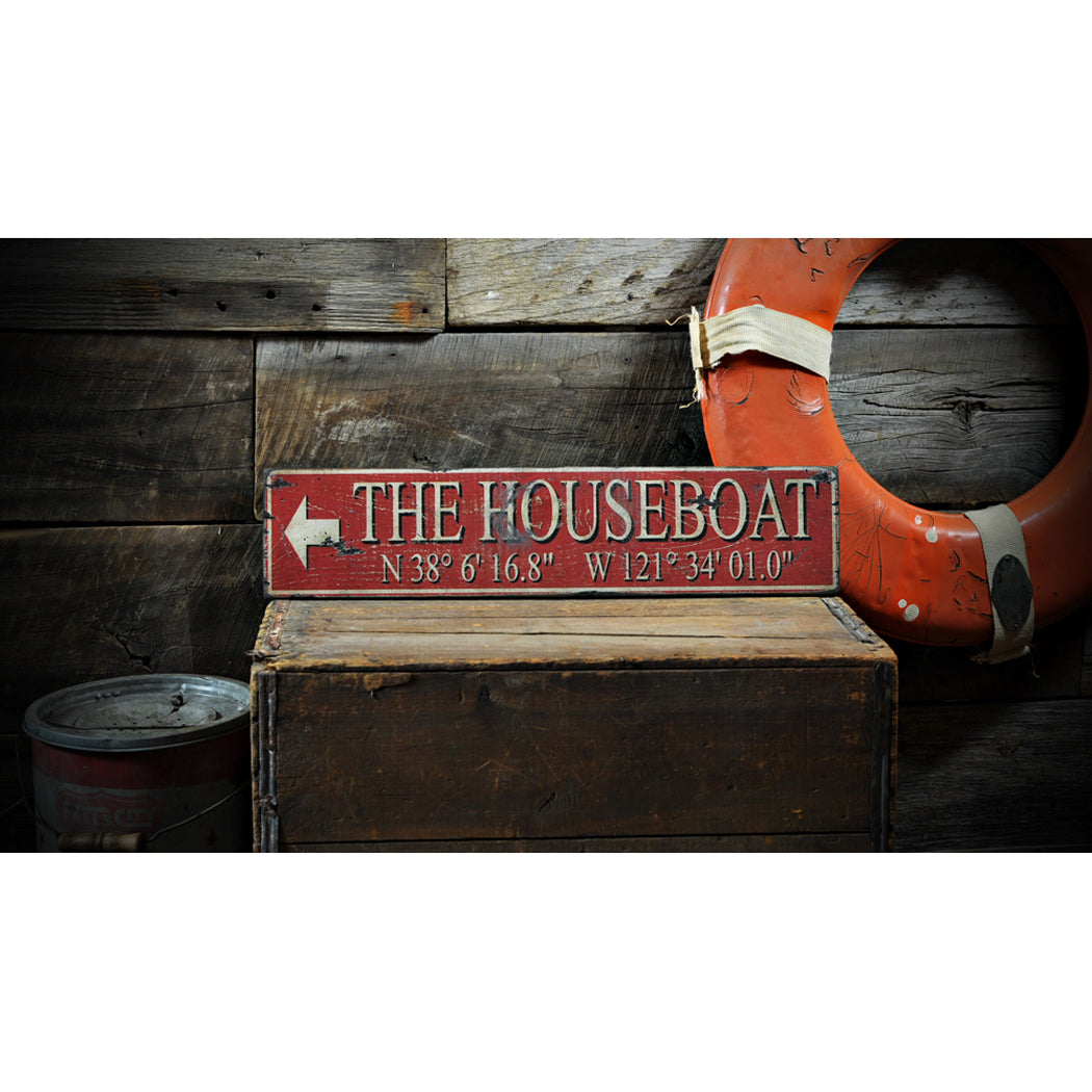 Houseboat Latitude Longitude Rustic Wood Sign