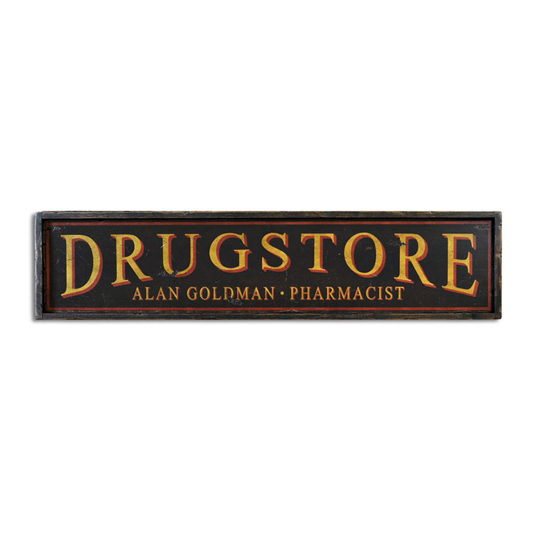 Drugstore Pharmacist Rustic Wood Sign