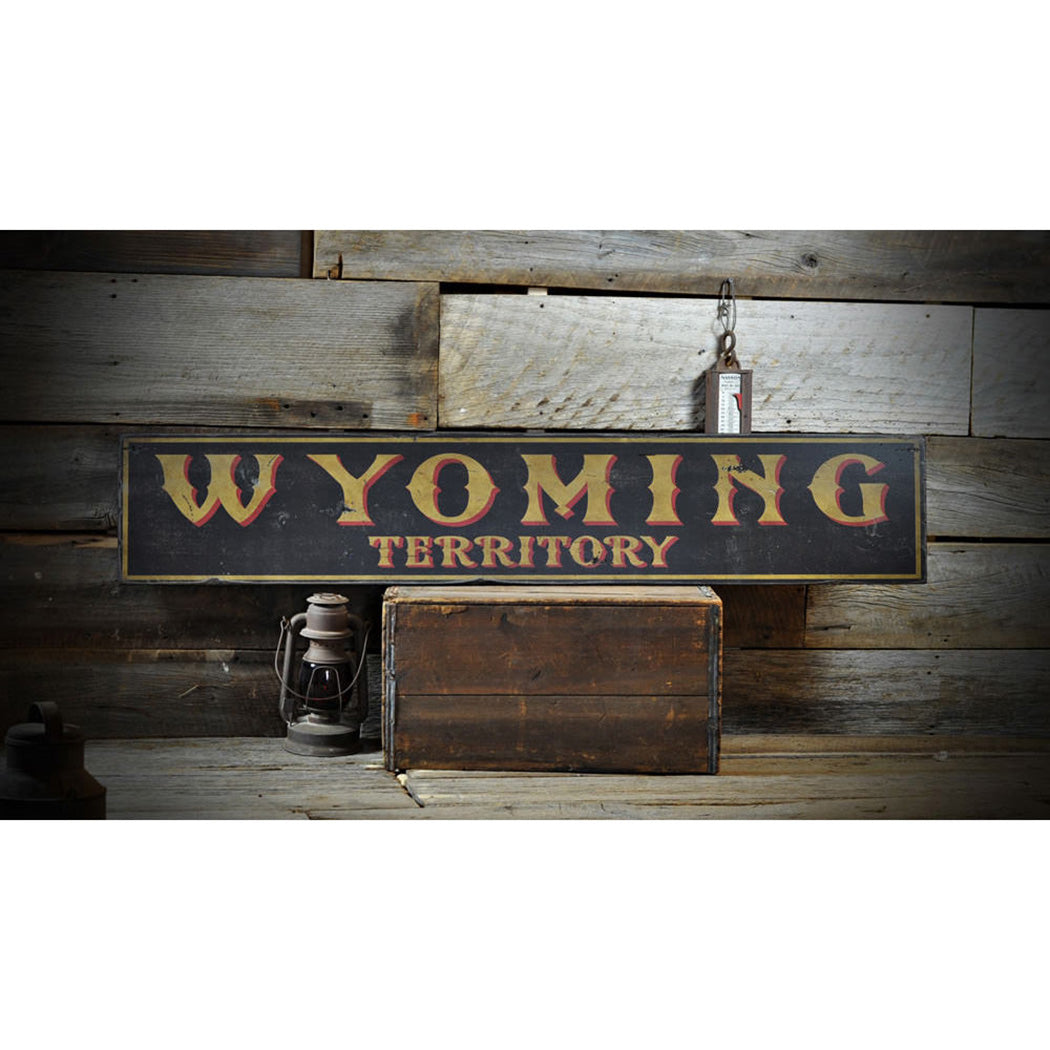 Wyoming Territory Rustic Wood Sign