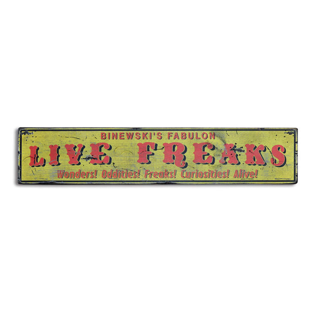 Carnival Freak Show Rustic Wood Sign