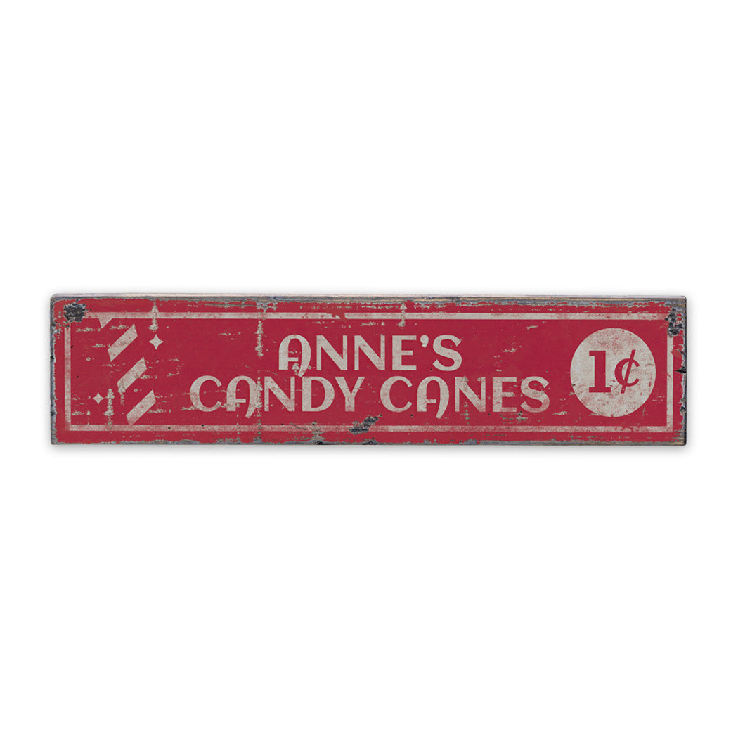 1 Cent Candy Canes Rustic Wood Sign