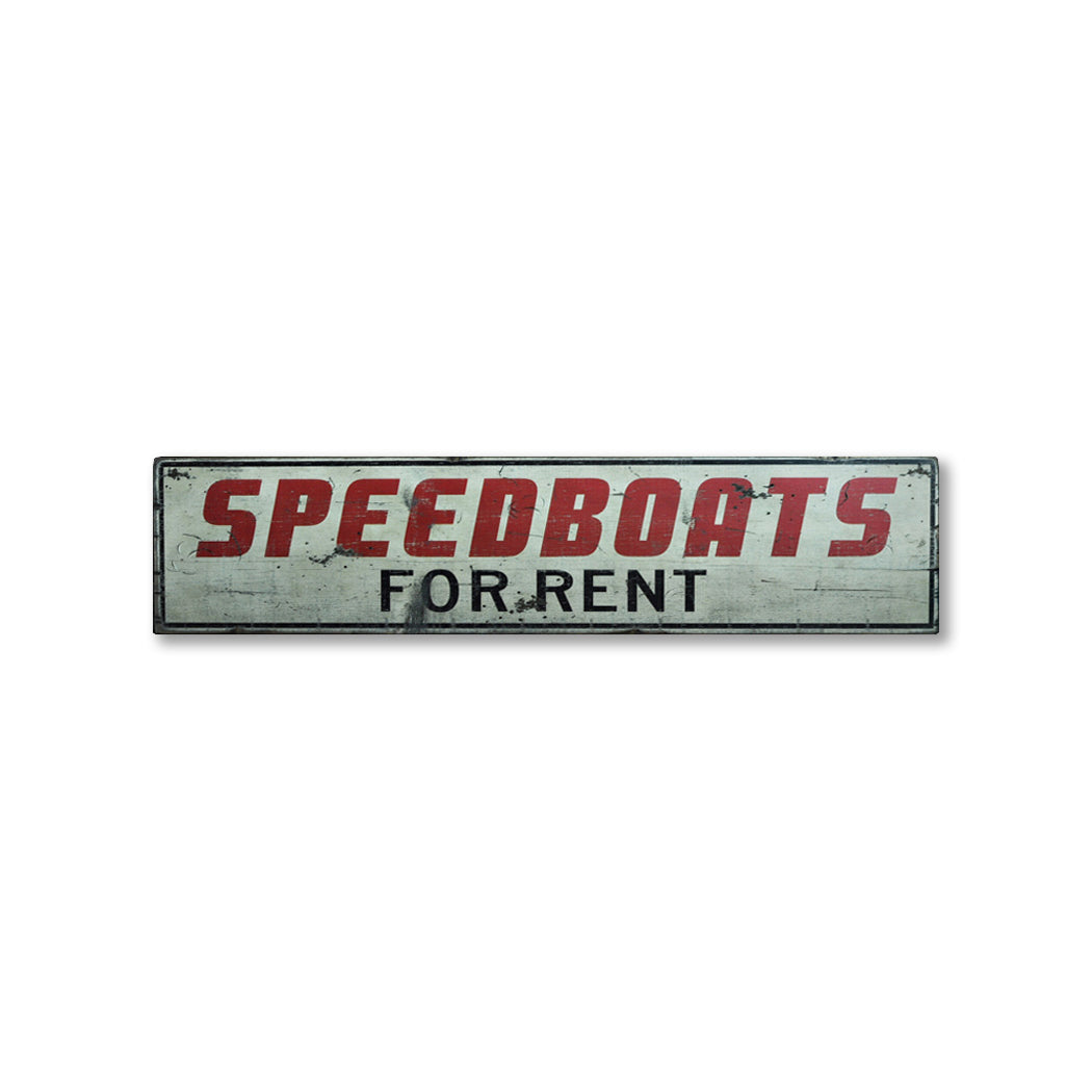 Speedboats For Rent Rustic Wood Sign