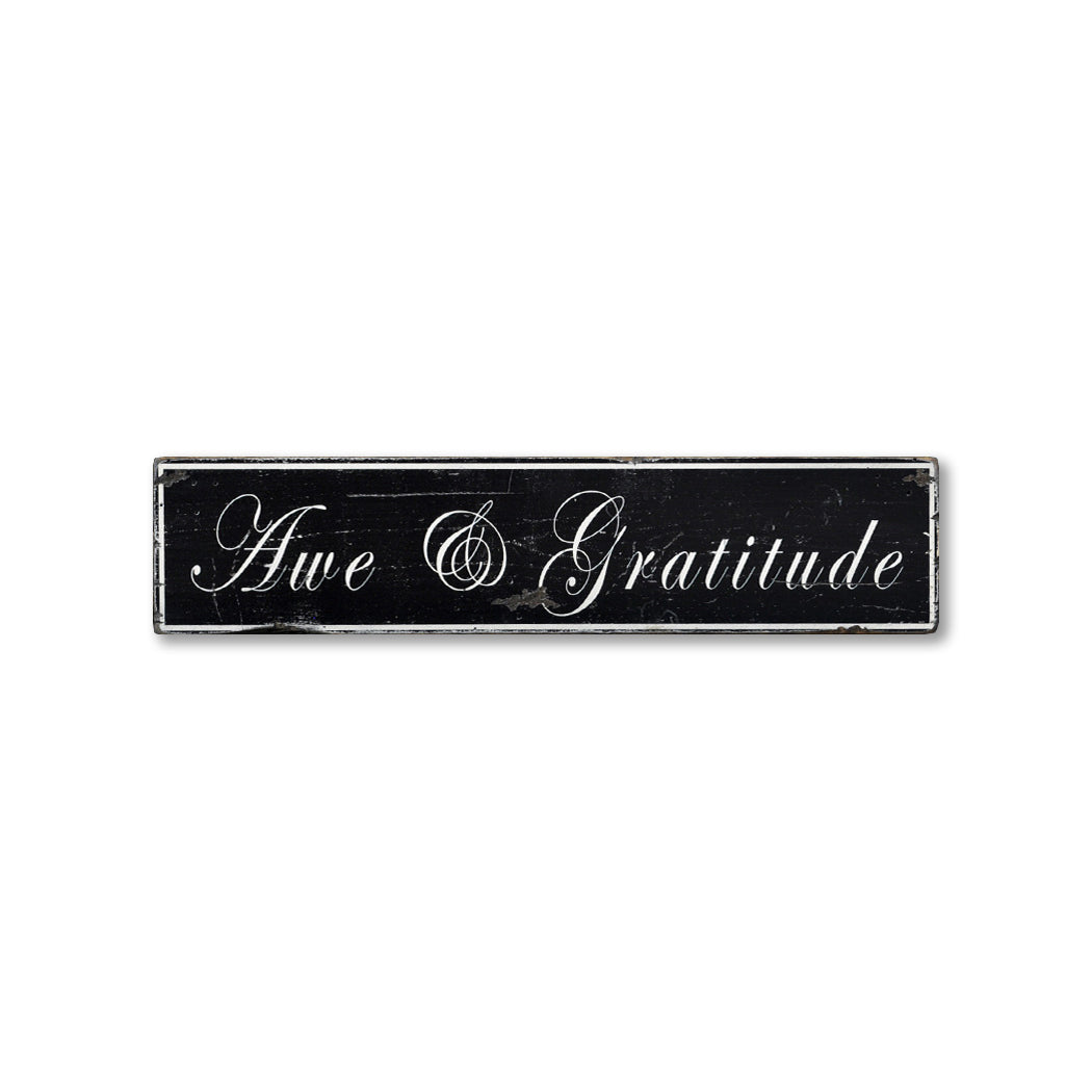 Awe & Gratitude Rustic Wood Sign