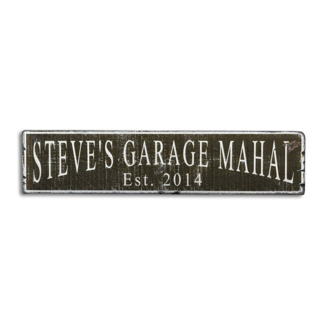 Garage Mahal Est Date Rustic Wood Sign