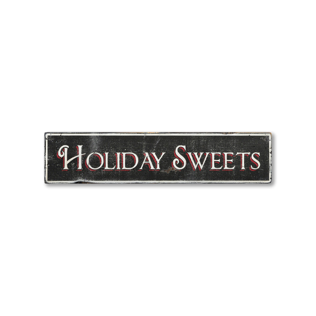 Christmas Holiday Sweets Rustic Wood Sign