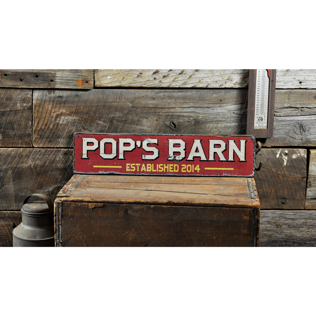 Pop's Barn Est Date Rustic Wood Sign