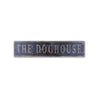 The Doghouse Rustic Wood Sign