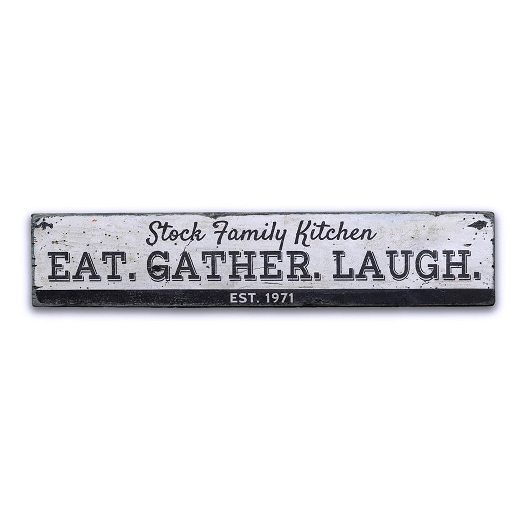 Eat Gather Laugh Rustic Wood Sign