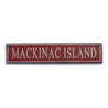 Mackinac Island Rustic Wood Sign