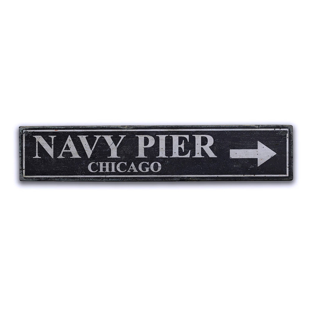 Navy Pier Rustic Wood Sign