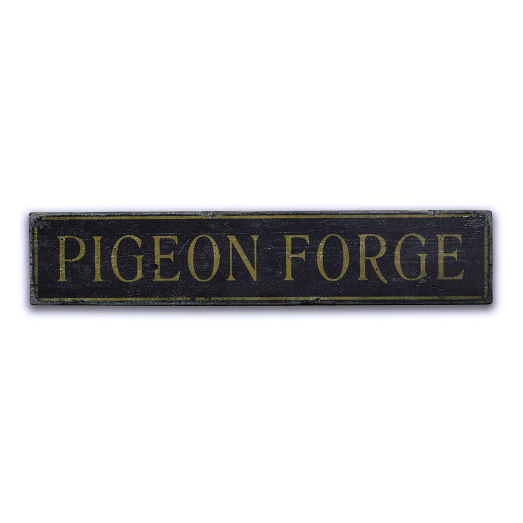 Pigeon Forge Novelty Rustic Wood Sign