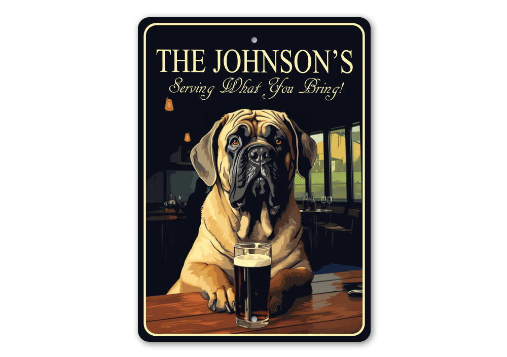 English Mastiff Custom Serving What You Bring Sign