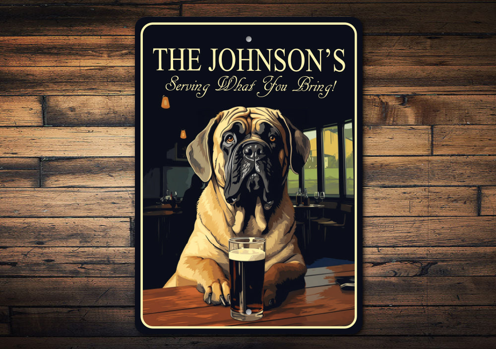 English Mastiff Custom Serving What You Bring Sign