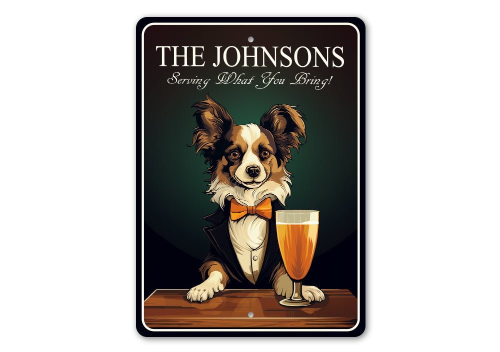 Papillon Dog Custom Serving What You Bring Sign