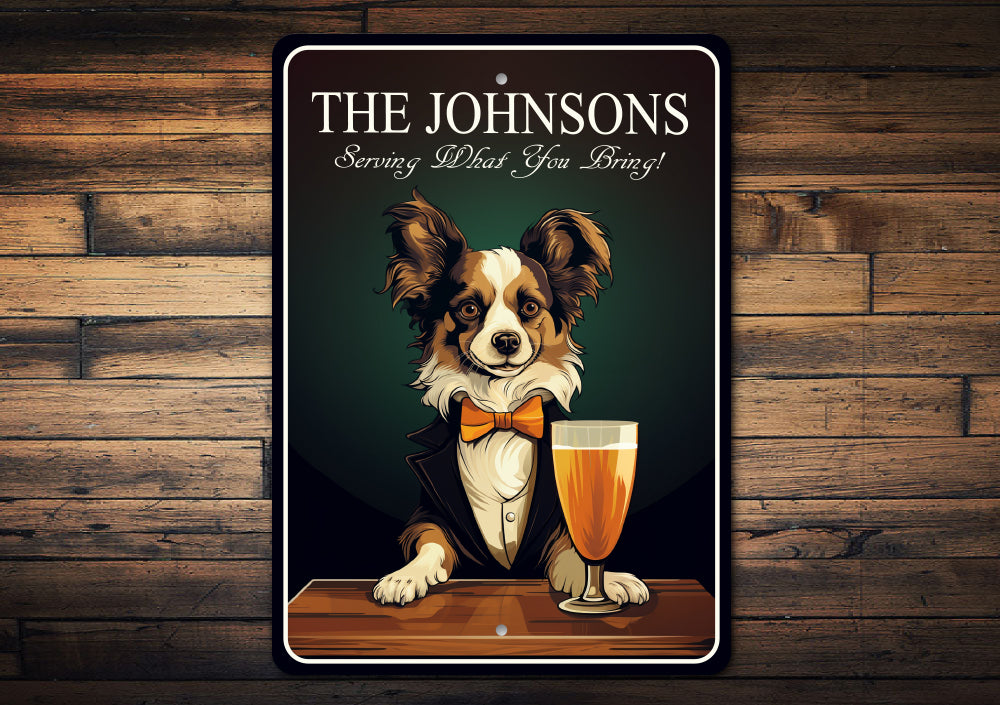 Papillon Dog Custom Serving What You Bring Sign
