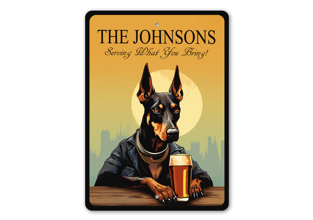 Doberman Pinscher Custom Serving What You Bring Sign
