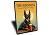 Doberman Pinscher Custom Serving What You Bring Sign