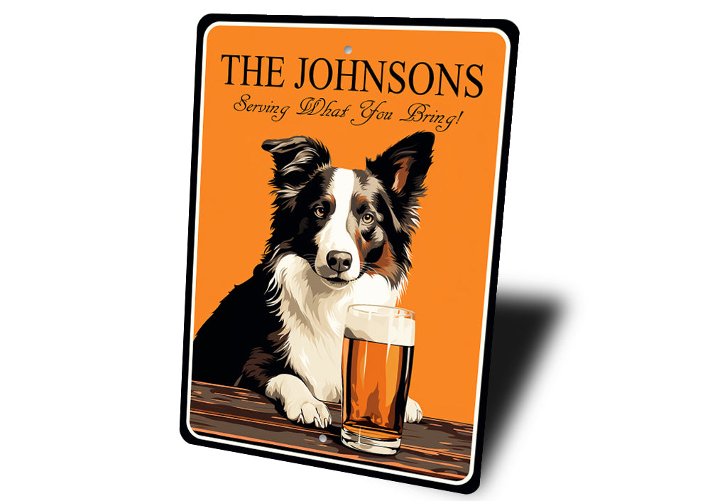 Border Collie Custom Serving What You Bring Sign
