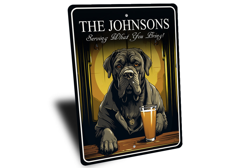 Cane Corso Dog Custom Serving What You Bring Sign