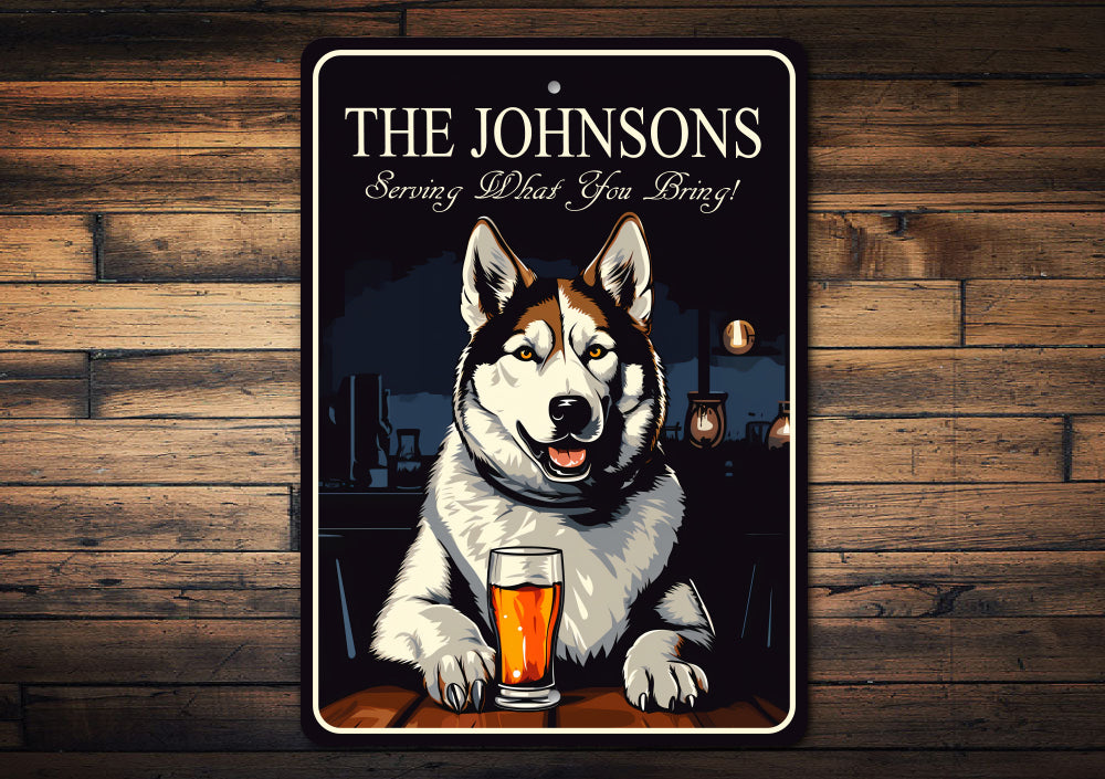 Siberian Husky Custom Serving What You Bring Sign