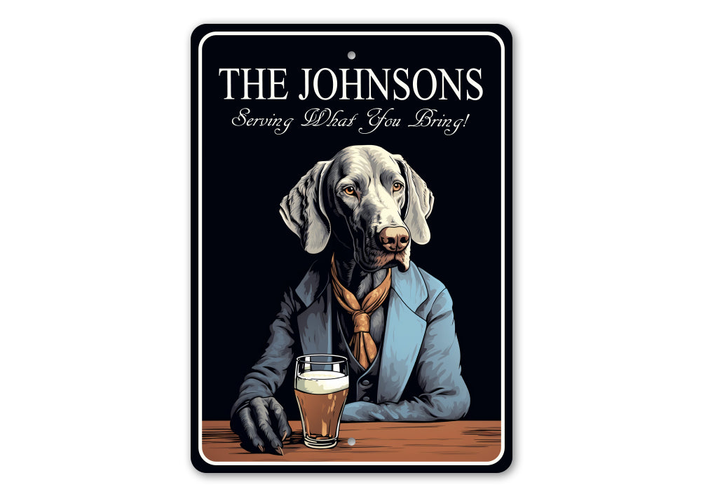 Weimaraners Custom Serving What You Bring Sign