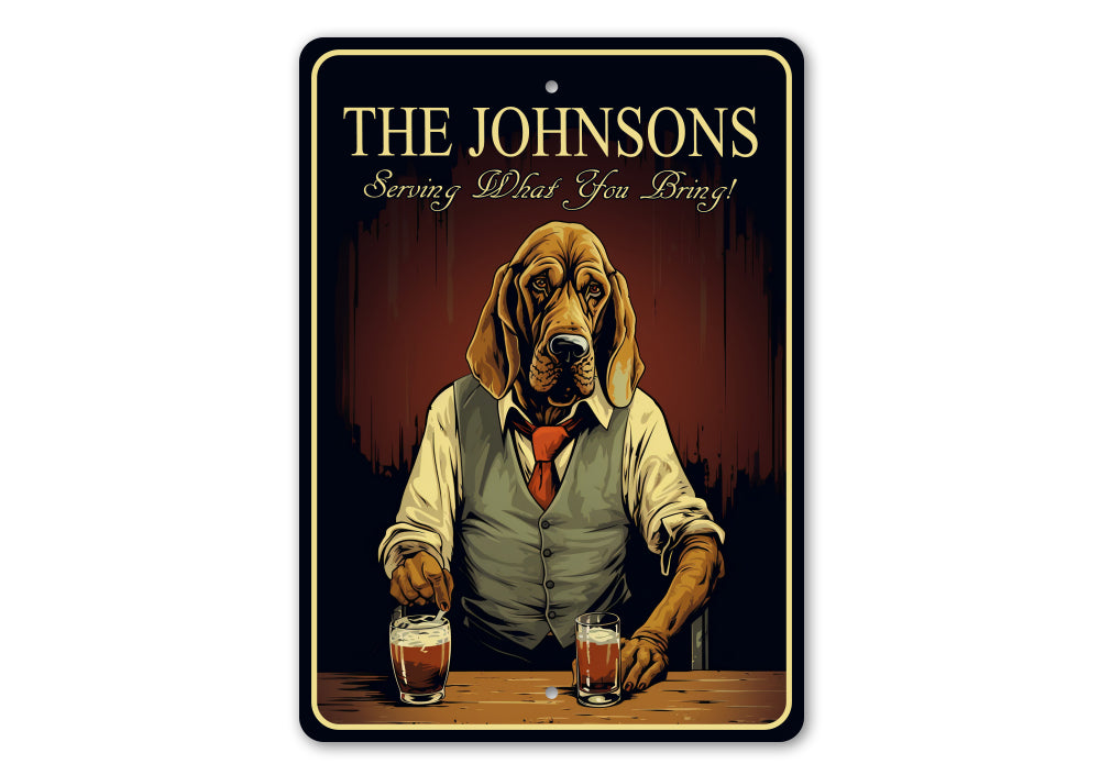 Bloodhound Custom Serving What You Bring Sign