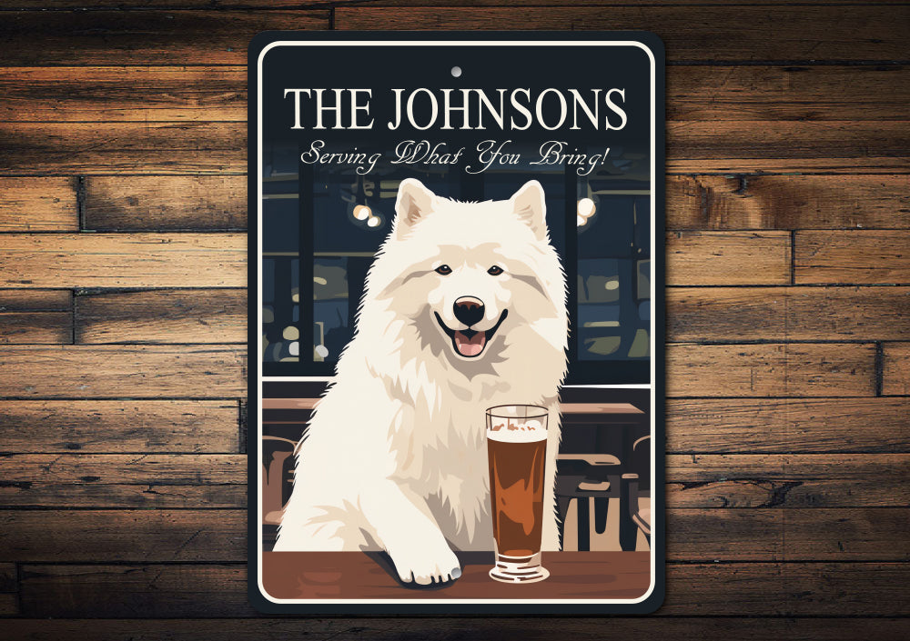 Samoyeds Custom Serving What You Bring Sign