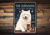 Samoyeds Custom Serving What You Bring Sign