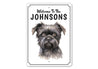 Affenpinscher Welcome To Personalized Sign