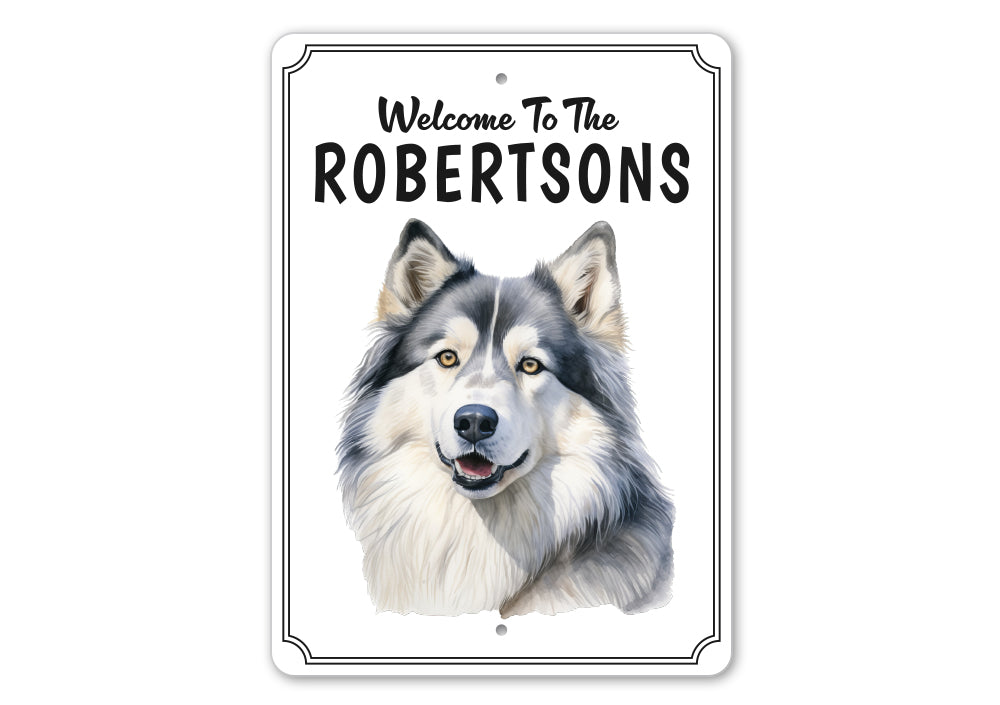 Alaskan Malamute Welcome To Personalized Sign