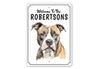 American Staffordshire Terrier Welcome To Custom Sign