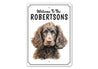 American Water Spaniel Welcome To Personalized Sign