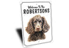 American Water Spaniel Welcome To Personalized Sign