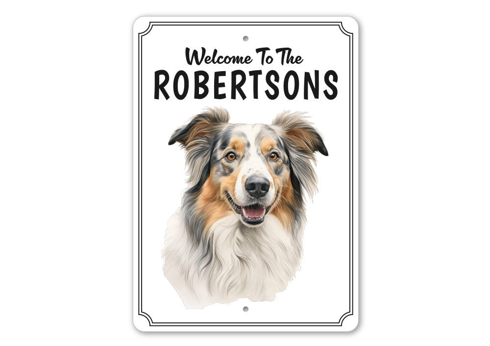 Australian Shepherd Welcome To Personalized Sign