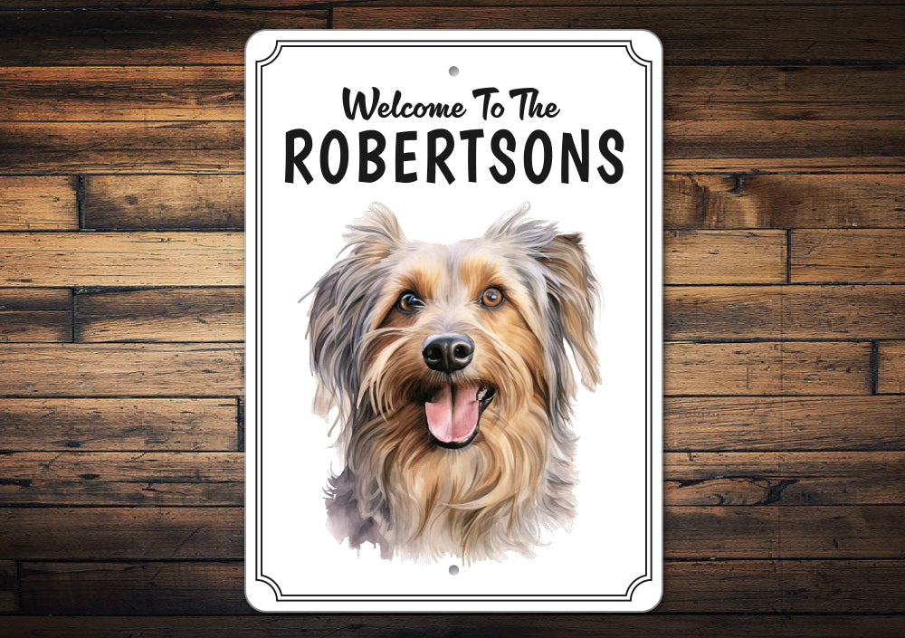 Australian Silky Terrier Welcome To Personalized Sign