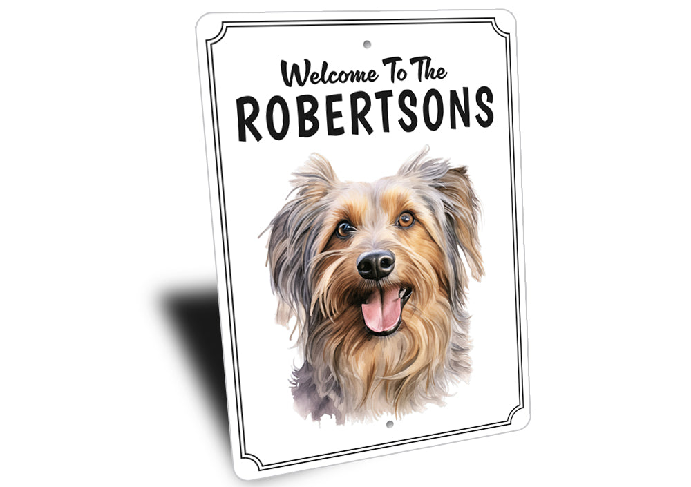 Australian Silky Terrier Welcome To Personalized Sign