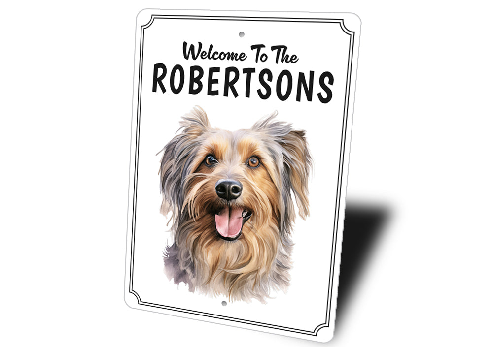 Australian Silky Terrier Welcome To Personalized Sign