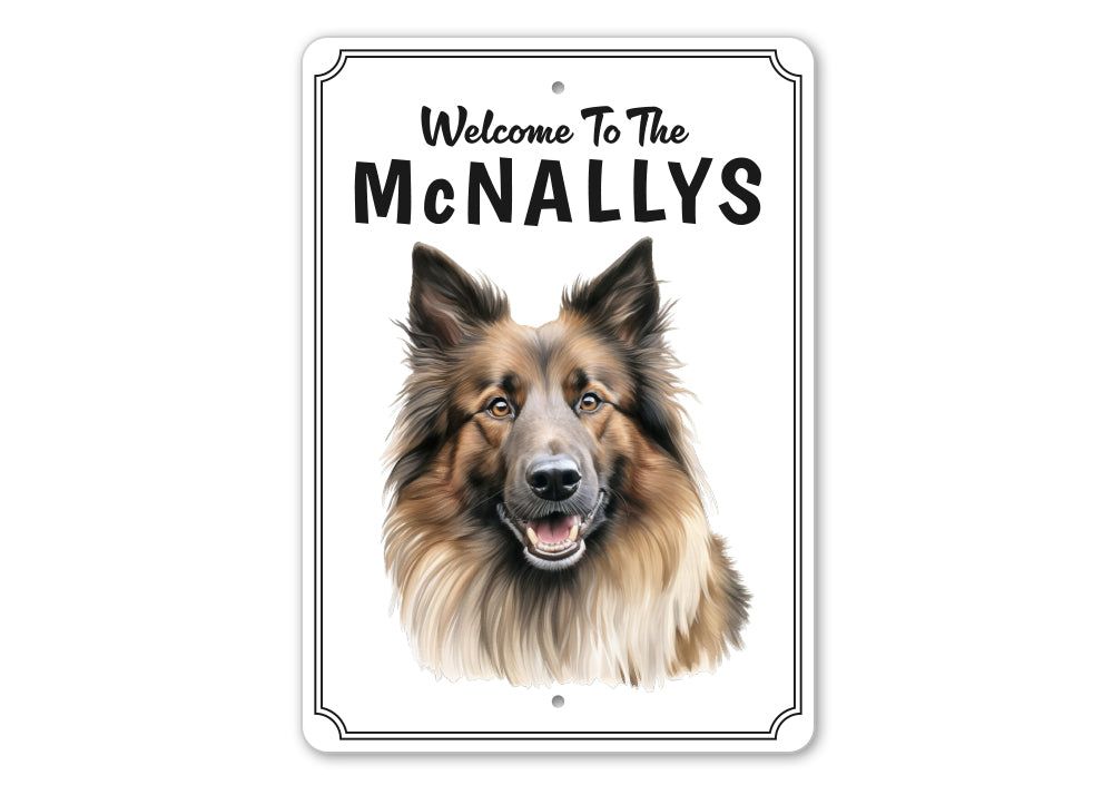 Belgian Tervuren Welcome To Personalized Sign