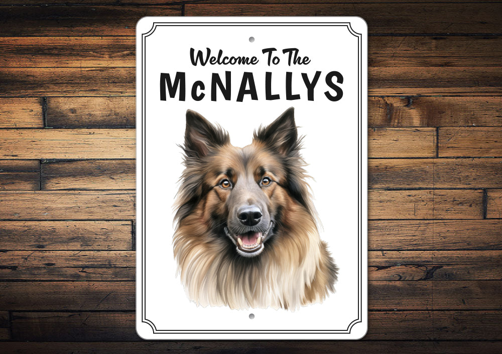 Belgian Tervuren Welcome To Personalized Sign