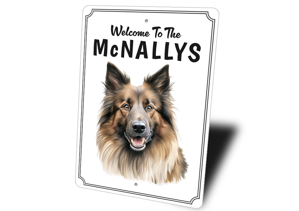 Belgian Tervuren Welcome To Personalized Sign