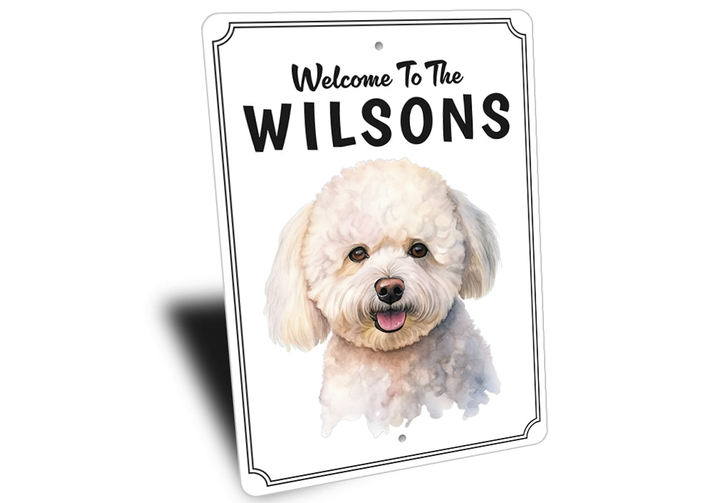 Bichon Frise Welcome To Personalized Sign