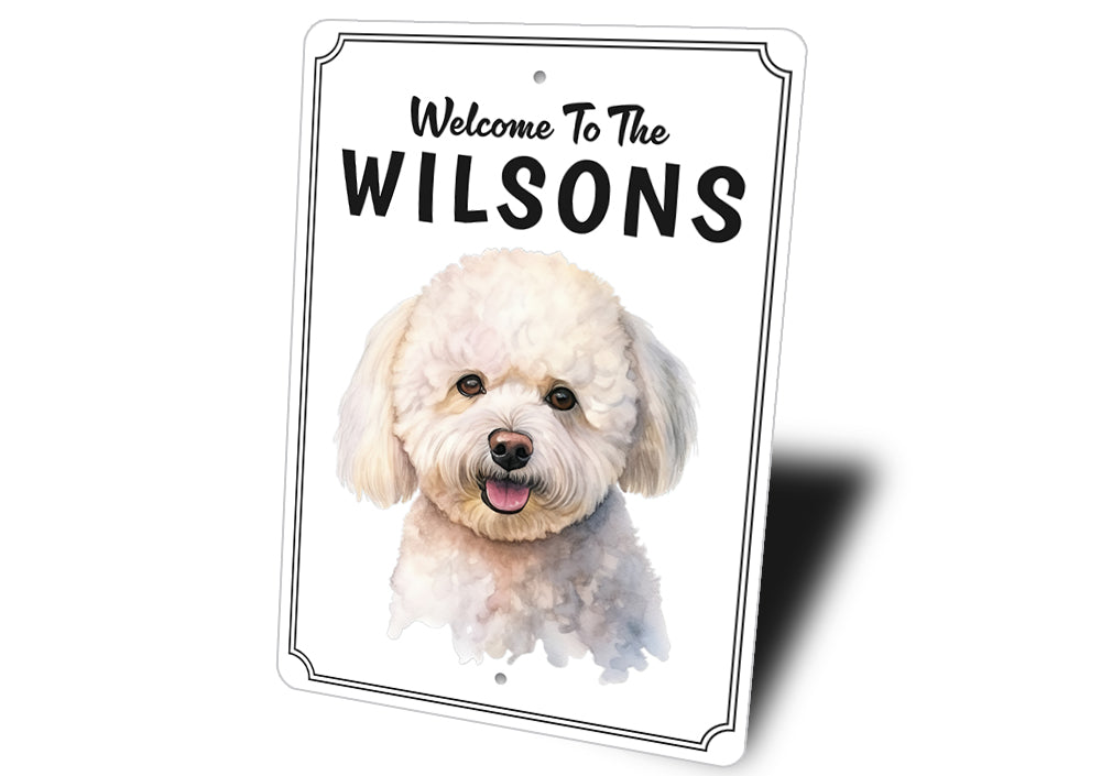 Bichon Frise Welcome To Personalized Sign