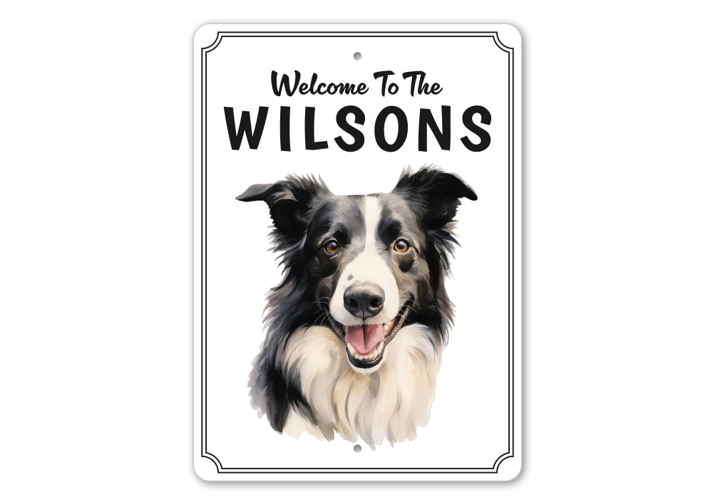 Boarder Collie Welcome To Personalized Sign