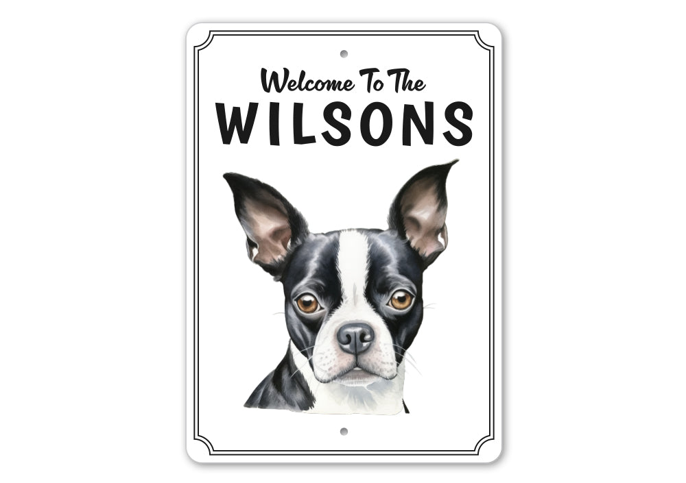Boston Terrier Welcome To Personalized Sign