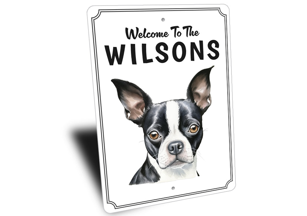 Boston Terrier Welcome To Personalized Sign