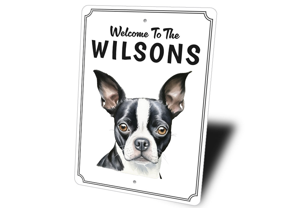 Boston Terrier Welcome To Personalized Sign